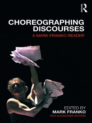 cover image of Choreographing Discourses